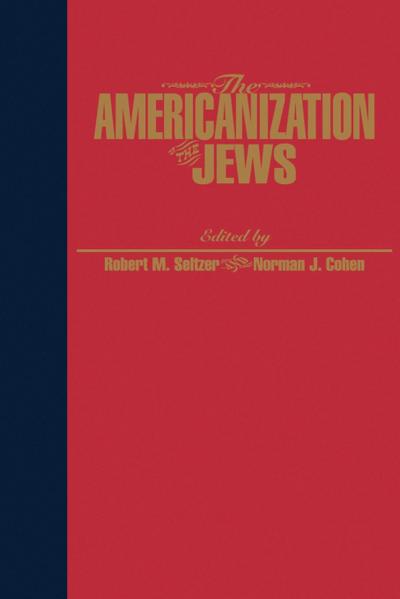 The Americanization of the Jews