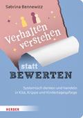 Verhalten verstehen statt Bewerten