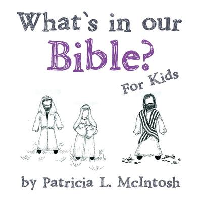 What’s in Our Bible?