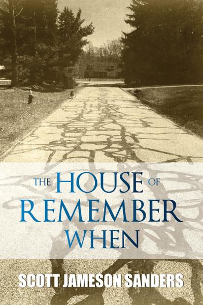 House Of Remember When