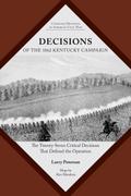 Decisions of the 1862 Kentucky Campaign