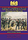 Adventures of a young rifleman in the French and English armies