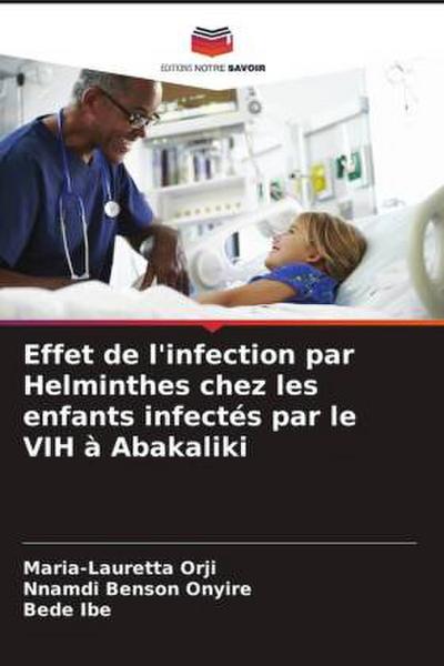 Effet de l’infection par Helminthes chez les enfants infectés par le VIH à Abakaliki