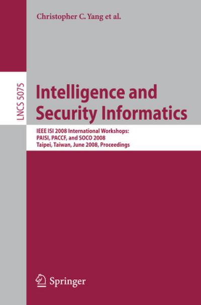 Intelligence and Security Informatics