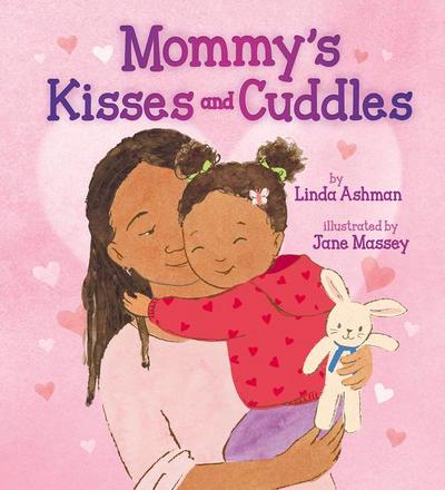 Mommy’s Kisses and Cuddles
