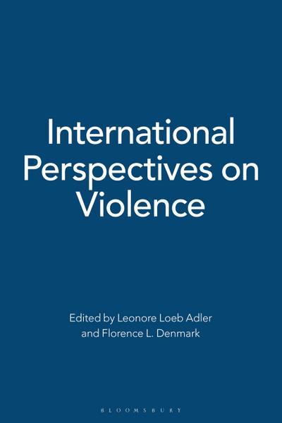 International Perspectives on Violence