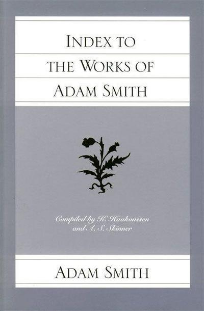 Index to the Works of Adam Smith