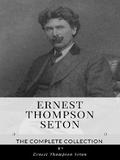 Ernest Thompson Seton – The Complete Collection