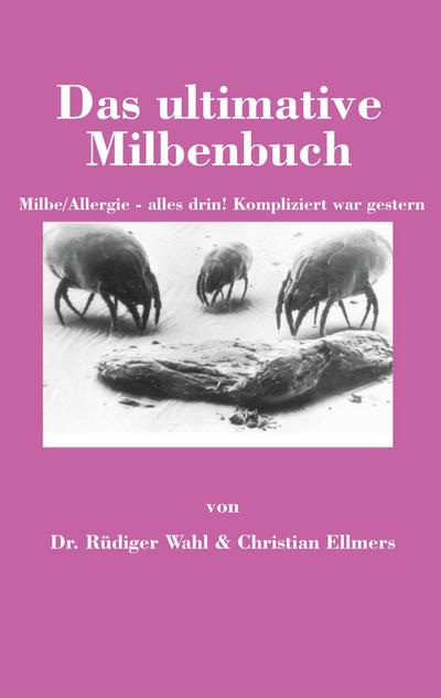 Das ultimative Milbenbuch