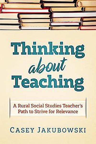 Thinking About Teaching