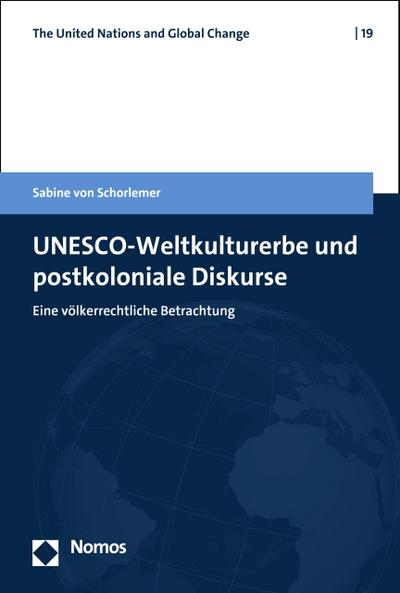 UNESCO-Weltkulturerbe und postkoloniale Diskurse