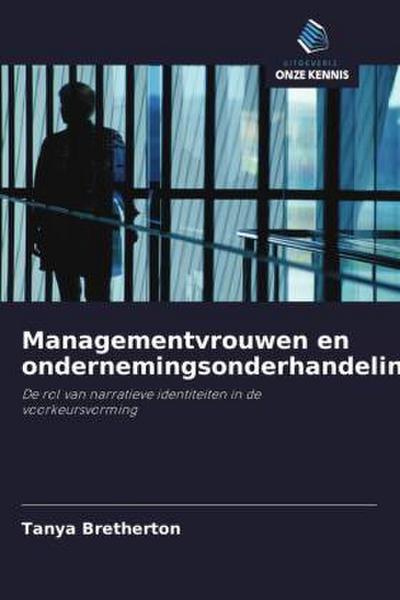 Leidinggevende vrouwen en het onderhandelen in ondernemingen