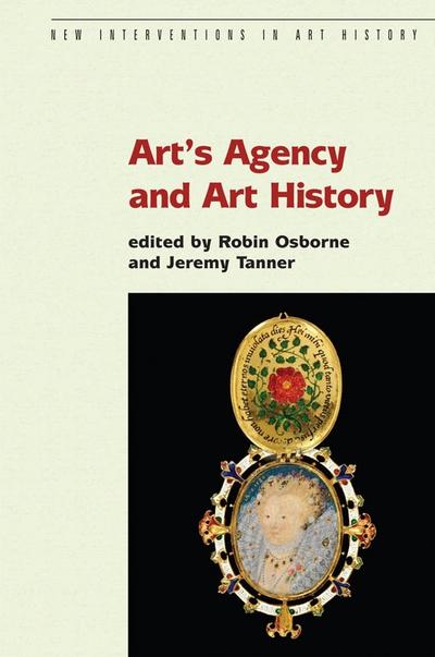 Art’s Agency and Art History