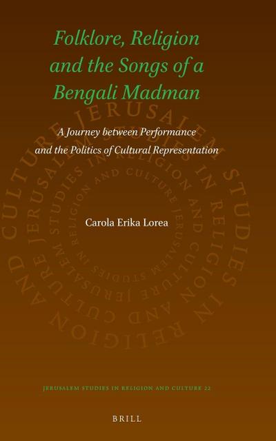 Folklore, Religion and the Songs of a Bengali Madman