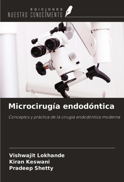 Microcirugía endodóntica