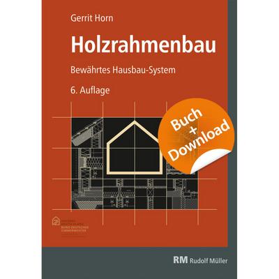 Holzrahmenbau, 6. Auflage - mit Download