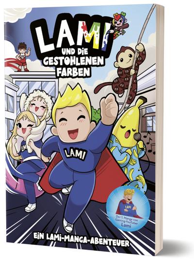 Lami und die gestohlenen Farben