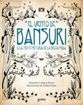 El viento de Bansuri o la triste historia de la bruja muda