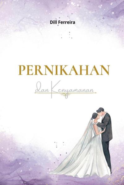 PERNIKAHAN dan Kenyamanan