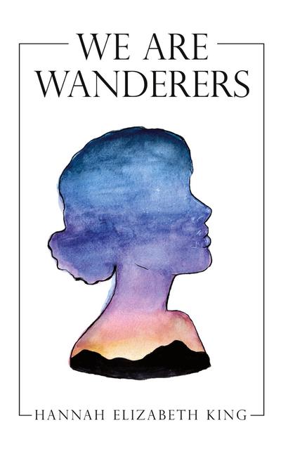 We Are Wanderers