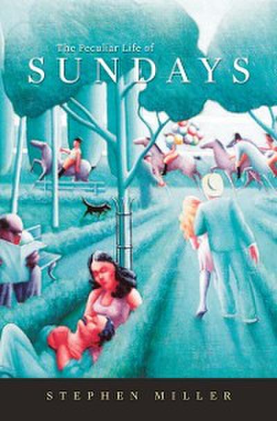 Peculiar Life of Sundays