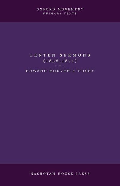 Lenten Sermons (1858-1874)