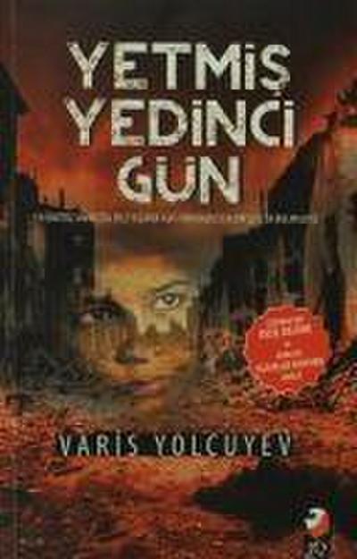 Yetmis Yedinci Gün