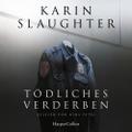 Tödliches Verderben