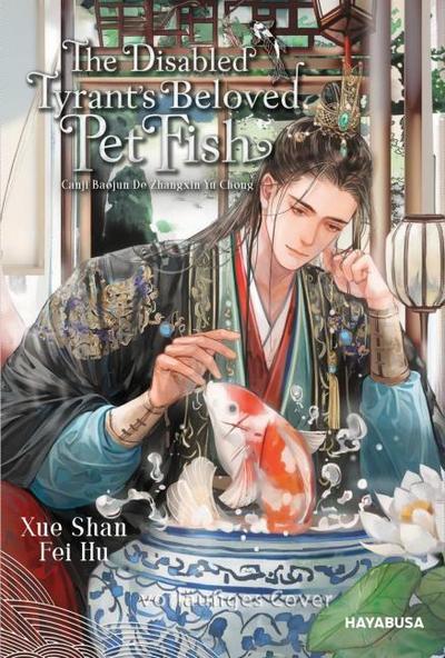 The Disabled Tyrant’s Beloved Pet Fish 1