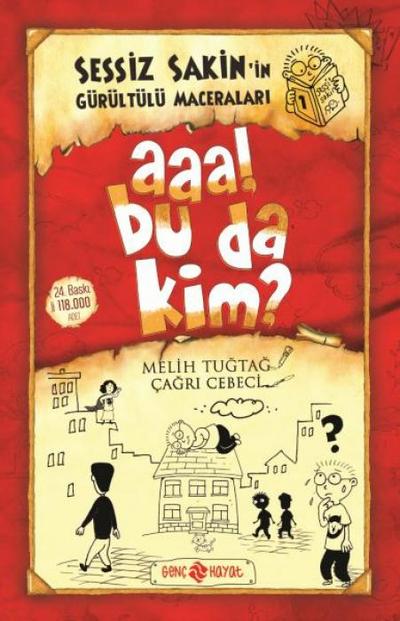 Aaa Bu da Kim - Sessiz Sakinin Gürültülü Maceralari 1