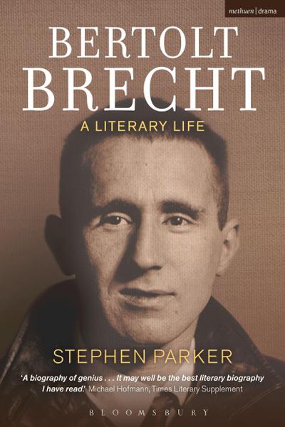 Bertolt Brecht: A Literary Life - Stephen Parker