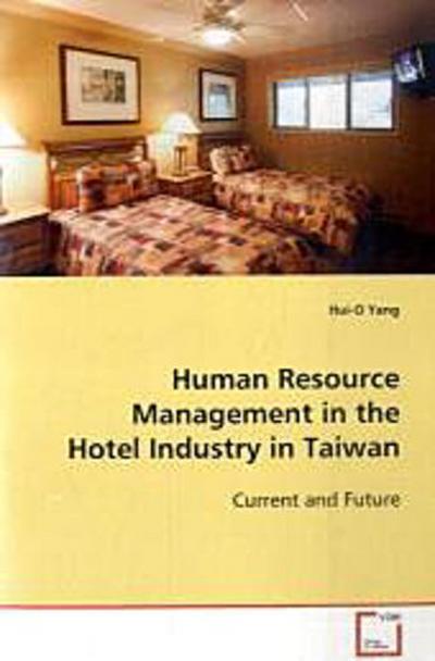 Human Resource Management in the Hotel Industry in  Taiwan