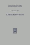 Kraft in Schwachheit