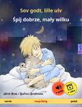 Sov godt, lille ulv - Spij dobrze, maly wilku (norsk - polsk)