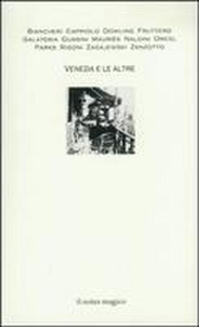 Venezia e le altre