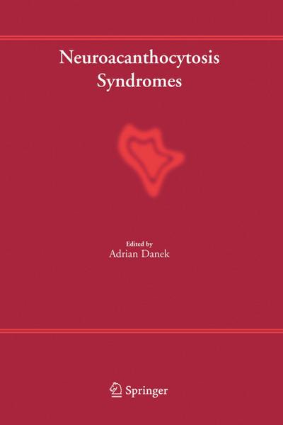 Neuroacanthocytosis Syndromes