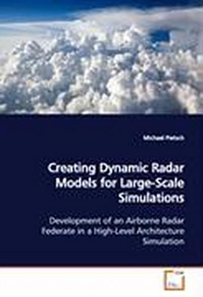 Creating Dynamic Radar Models for Large-Scale Simulations