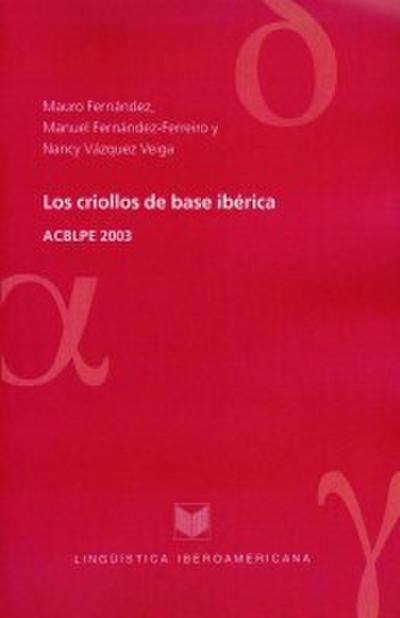 Los criollos de base ibérica