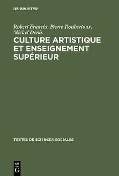 Culture artistique et enseignement supérieur