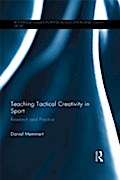 Teaching Tactical Creativity in Sport