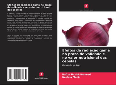 Efeitos da radiação gama no prazo de validade e no valor nutricional das cebolas