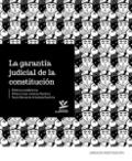 La garantía judicial de la constitución