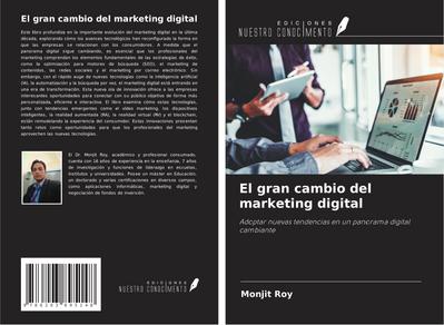 El gran cambio del marketing digital