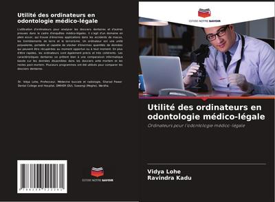 Utilité des ordinateurs en odontologie médico-légale