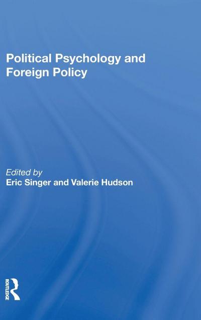 Political Psychology And Foreign Policy