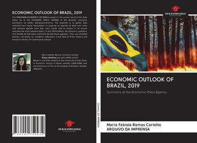 ECONOMIC OUTLOOK OF BRAZIL, 2019