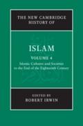 New Cambridge History of Islam: Volume 4, Islamic 