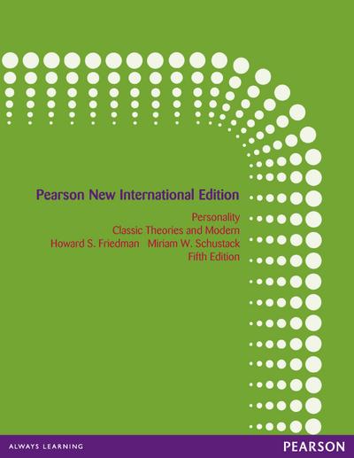 Personality: Classic Theories and Modern Research