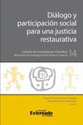 Diálogo y participación social para una justicia restaurativa