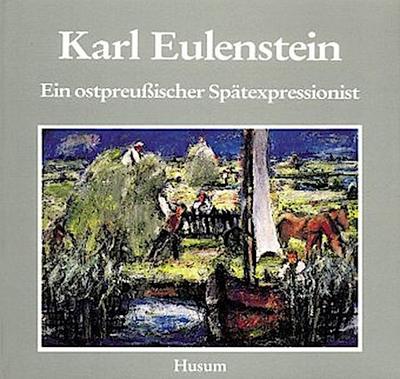 Karl Eulenstein 1892-1981